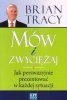 Mów i zwyciężaj
